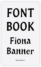 FONT BOOK by Fiona Banner