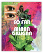 So Far, by Minna Gilligan