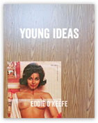 Young Ideas, by Eddie O’Keefe