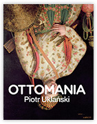 OTTOMANIA, by Piotr Uklański